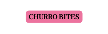 CHURRO BITES